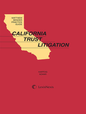 cover image of Matthew Bender Practice Guide: California Trust Litigation